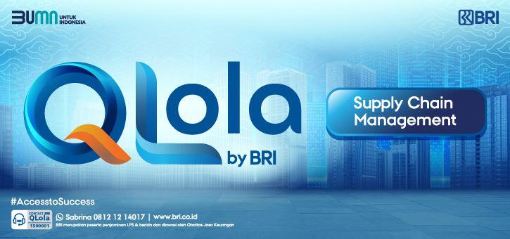 Tingkatkan Efisiensi Bisnis Anda dengan Supply Chain Management QLola by BRI